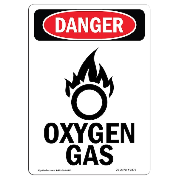 Safety Sign, OSHA Danger, 5" Height, Oxygen Gas, Portrait, 10PK